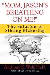 'Mom, Jason's Breathing on Me!' : The Solution to Sibling Bickering
