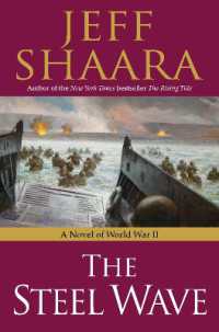 The Steel Wave : A Novel of World War II (World War II)