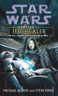 Jedi Healer: Star Wars Legends (Medstar, Book II) (Star Wars - Legends)