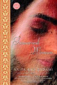 Tamarind Woman : A Novel