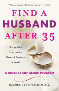 Find a Husband after 35 : (Using What I Learned at Harvard Business School)
