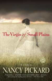 『凍てついた墓碑銘』（原書）<br>The Virgin of Small Plains : A Novel
