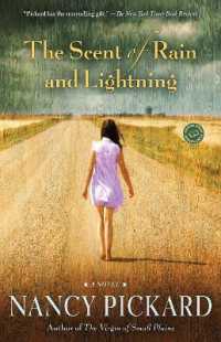 The Scent of Rain and Lightning : A Novel