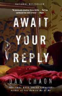 Await Your Reply : A Novel