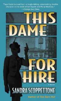 This Dame for Hire : A Novel (Faye Quick)