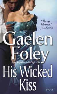 His Wicked Kiss : A Novel (Knight Miscellany)