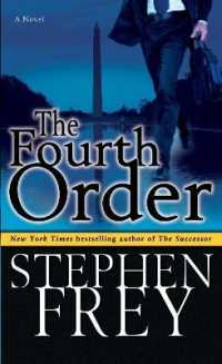 The Fourth Order : A Novel
