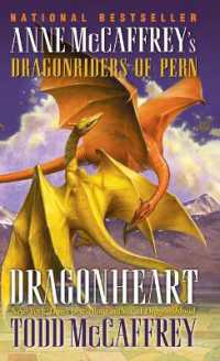 Dragonheart : Anne McCaffrey's Dragonriders of Pern (Dragonriders of Pern)
