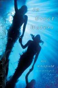 In Great Waters : A Novel