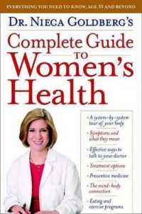 Dr. Nieca Goldberg's Complete Guide to Women's Health （Reprint）