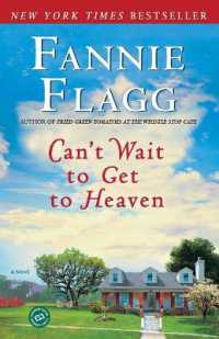 Can't Wait to Get to Heaven : A Novel (Elmwood Springs)