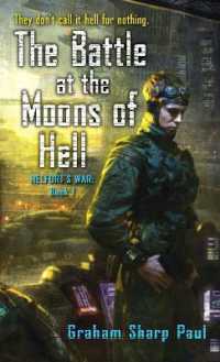Helfort's War Book 1: The Battle at the Moons of Hell (Helfort's War)