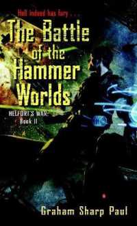 Helfort's War Book 2: the Battle of the Hammer Worlds (Helfort's War)