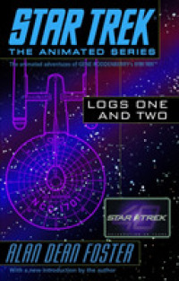 Star Trek Logs One and Two (Star Trek the Animated Series)
