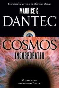 Cosmos Incorporated : A Novel