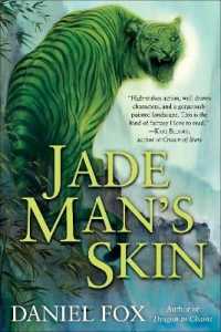 Jade Man's Skin (Moshui: the Books of Stone and Water) -- Paperback / softback