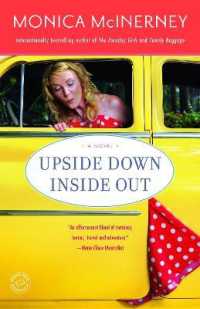 Upside Down inside Out : A Novel