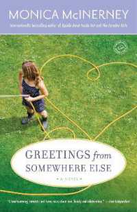 Greetings from Somewhere Else : A Novel