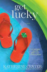 Get Lucky : A Novel