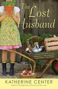The Lost Husband : A Novel