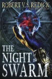 The Night of the Swarm (Chathrand Voyage") 〈4〉