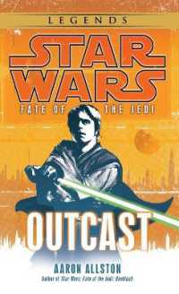 Outcast: Star Wars Legends (Fate of the Jedi) (Star Wars: Fate of the Jedi - Legends") 〈1〉