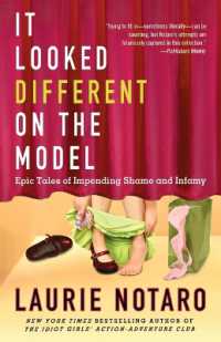 It Looked Different on the Model : Epic Tales of Impending Shame and Infamy