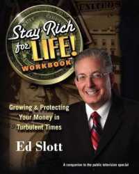 Stay Rich for Life! Workbook : Growing & Protecting Your Money in Turbulent Times