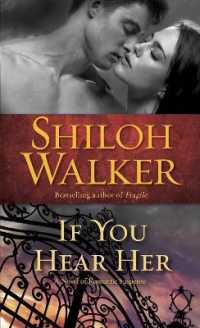 If You Hear Her : A Novel of Romantic Suspense (Ash Trilogy)