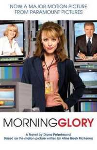 Morning Glory : A Novel