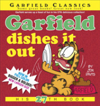 Garfield Dishes It Out (Garfield Classics)