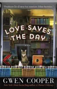 Love Saves the Day : A Novel -- Paperback / softback