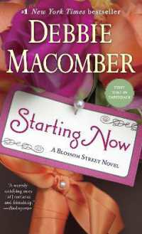 Starting Now : A Blossom Street Novel (Blossom Street)