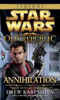 Annihilation: Star Wars Legends (The Old Republic) (Star Wars: The Old Republic - Legends)