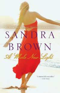 A Whole New Light : A Novel