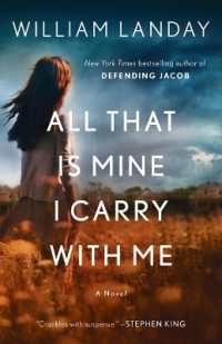 All That Is Mine I Carry with Me : A Novel