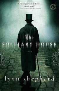 The Solitary House （Reprint）