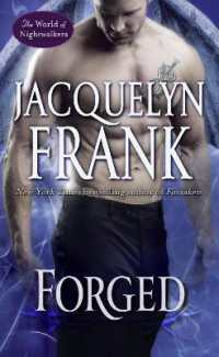 Forged : The World of Nightwalkers (The World of Nightwalkers)