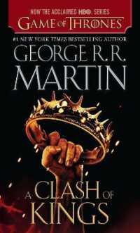 A Clash of Kings (HBO Tie-in Edition) : A Song of Ice and Fire: Book Two (A Song of Ice and Fire)