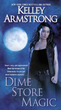 Dime Store Magic (The Women of the Otherworld Series)
