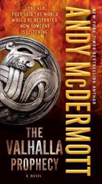 The Valhalla Prophecy : A Novel (Nina Wilde and Eddie Chase)