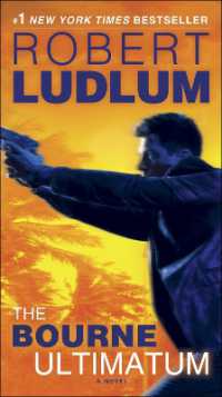 The Bourne Ultimatum : Jason Bourne Book #3 (Jason Bourne)
