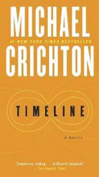 Timeline : A Novel
