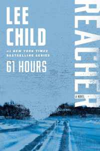 61 Hours : A Reacher Novel (Jack Reacher)