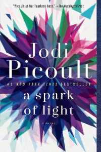 A Spark of Light : A Novel