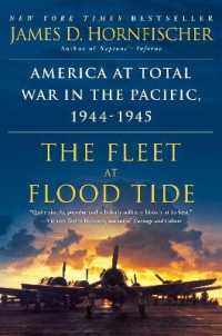 The Fleet at Flood Tide : America at Total War in the Pacific, 1944-1945