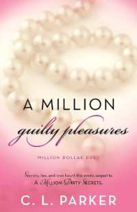 A Million Guilty Pleasures: Million Dollar Duet (Million Dollar Duet") 〈2〉