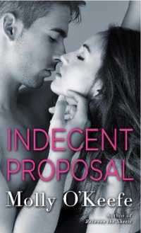 Indecent Proposal (The Boys of Bishop)