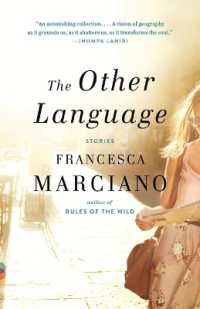 The Other Language (Vintage Contemporaries")