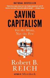 Ｒ．Ｂ．ライシュ『最後の資本主義』（原書）<br>Saving Capitalism : For the Many, Not the Few